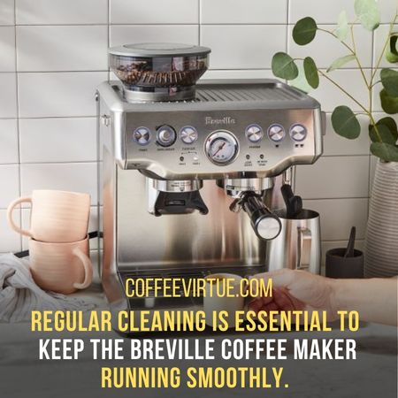 coffee - How To Clean The Breville Coffee Maker