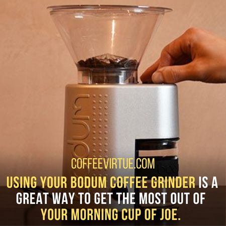 coffee - How To Use A Bodum Coffee Grinder