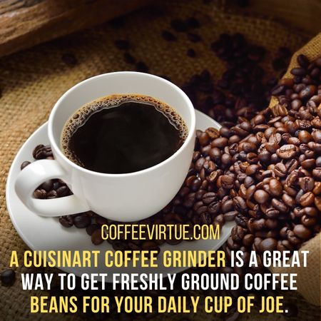coffee - How To Use Cuisinart Coffee Grinder