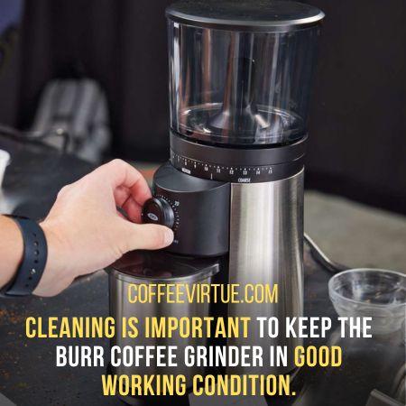 How To Clean A Burr Coffee Grinder
