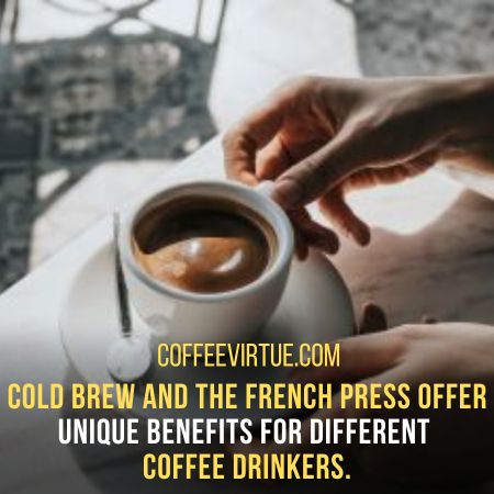 Cold Brew Press Vs. French Press