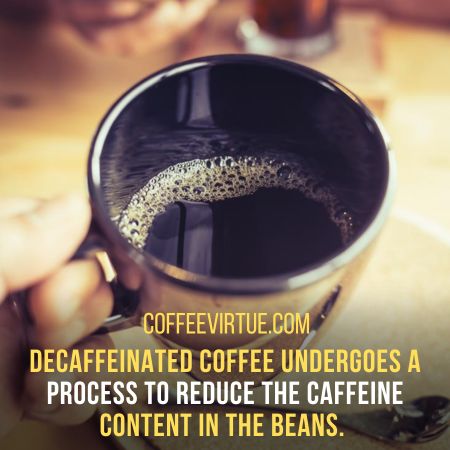 Is Formaldehyde Used To Decaffeinated Coffee?