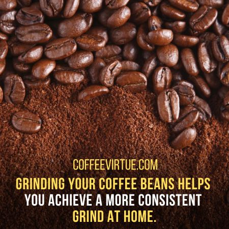 Pros And Cons Of Grinding Your Coffee
